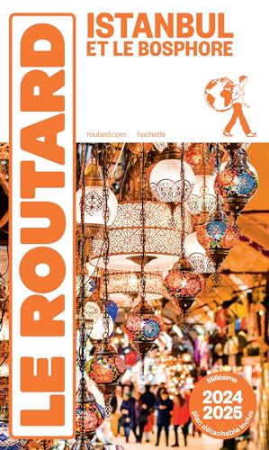 Guide du Routard Istanbul 2024/25 von HACHETTE TOURI