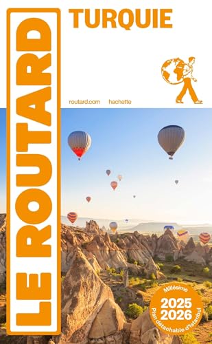 Guide du Routard Turquie 2025/26 von HACHETTE TOURI