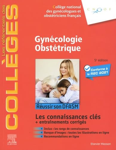 Gynécologie Obstétrique: Réussir les ECNi - Connaissances socles et avancées von Elsevier Masson