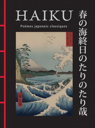Haiku - Poèmes japonais classiques: Poème japonais classiques von TREDANIEL