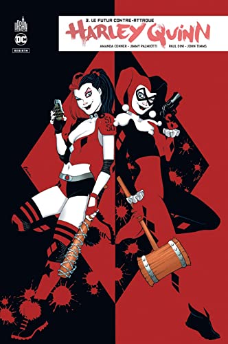 Harley Quinn Rebirth - Tome 3 Harley Quinn Rebirth - Tome 3