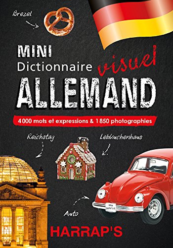 Harrap's Mini dictionnaire visuel Allemand: 4000 mots et expressions & 1850 photographies Harrap's Mini dictionnaire visuel Allemand: 4000 mots et expressions & 1850 photographies von HARRAPS