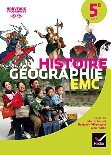 Histoire-Géographie EMC 5e éd. 2016 - Manuel de l'élève von HATIER