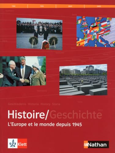 Histoire Terminales: Manuel franco-allemand Histoire Terminales: Manuel franco-allemand von Fernand Nathan