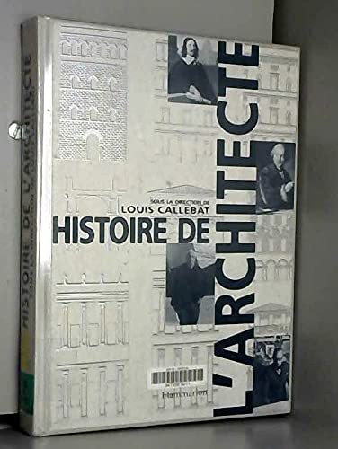 Histoire de l'architecte Histoire de l'architecte
