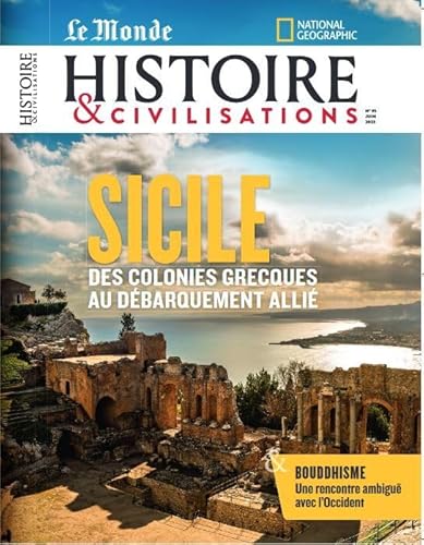 Histoire et Civilisation n°95 - juin 2023 von MALESHERBES