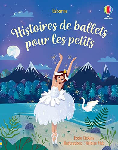Histoires de ballets pour les petits Histoires de ballets pour les petits von USBORNE