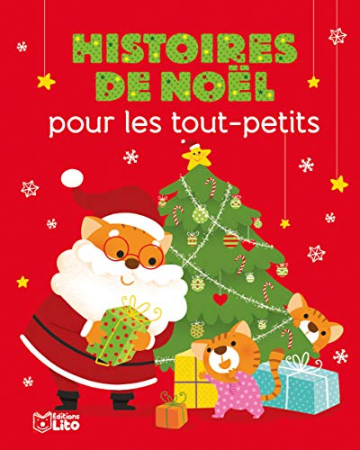 Histoires du soir pour les tout-petits: Histoires de Noël - Dès 18 mois Histoires du soir pour les tout-petits: Histoires de Noël - Dès 18 mois von Lito
