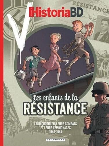 Historia - Les enfants de la Résistance von LOMBARD
