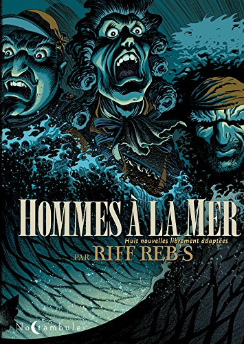 Hommes à la mer: Huit nouvelles librement adaptées Hommes à la mer: Huit nouvelles librement adaptées von SOLEIL