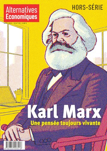 Hors-Série - N° 129 Karl Marx, une pensée toujours vivante von ALTER ECO