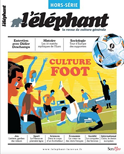 Hors-série - Culture foot - Eléphant Hors-série - Culture foot - Eléphant von SCRINEO