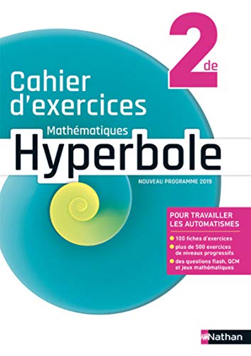 Hyperbole 2de Cahier d'exercices - 2019 Hyperbole 2de Cahier d'exercices - 2019 von NATHAN