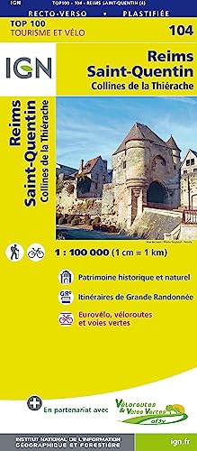 SK104 Reims St.-Quentin (TOP 100, Band 104) SK104 Reims St.-Quentin (TOP 100, Band 104) von IGN Institut Geographique National