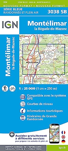 IGN Karte, Serie Bleue Montélimar. la Bégude-de-Mazenc: Compatible avec le système GPS. Courbes de niveau. Informations touristiques. Itinéraires de Grande Randonnée (Série Bleue, Band 3038)
