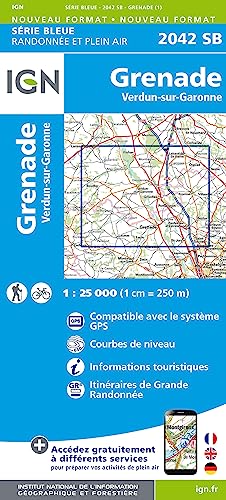 IGN Karte, Serie Bleue Top 25 Grenade.Verdun-sur-Garonne (Série Bleue, Band 2042) von IGN Frankreich
