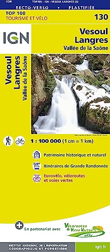 IGN Vesoul - Langres 1 : 100 000: Top 100 Tourisme et Découverte. Patrimoine historique et naturel / Courbes de niveau / Routes et chemins / Itinéraires de randonnée / Compatible GPS