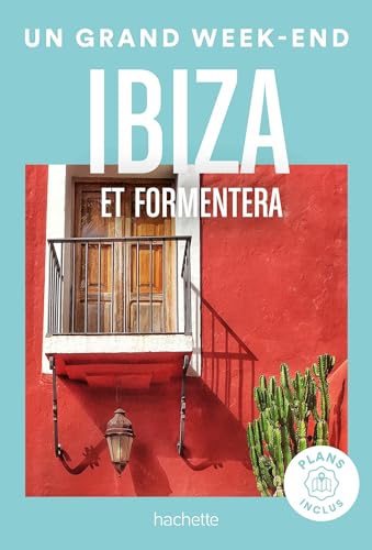 Ibiza Guide Un Grand Week-end von HACHETTE TOURI