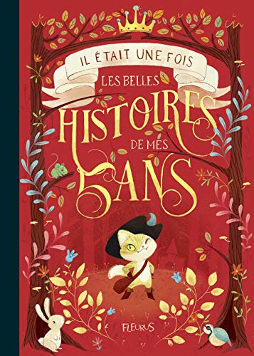 Il était une fois les belles histoires de mes 5 ans Il était une fois les belles histoires de mes 5 ans