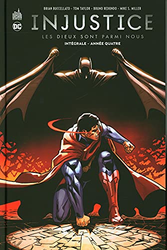 Injustice intégrale Année Quatre