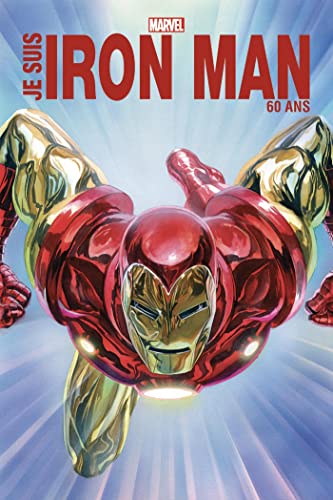 Je suis Iron Man - Edition anniversaire 60 ans Je suis Iron Man - Edition anniversaire 60 ans