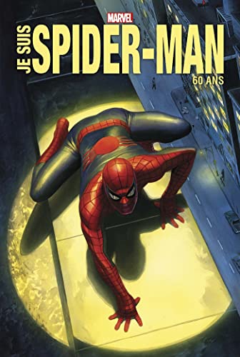 Je suis Spider-Man - Edition anniversaire: 60 ans Je suis Spider-Man - Edition anniversaire: 60 ans von PANINI