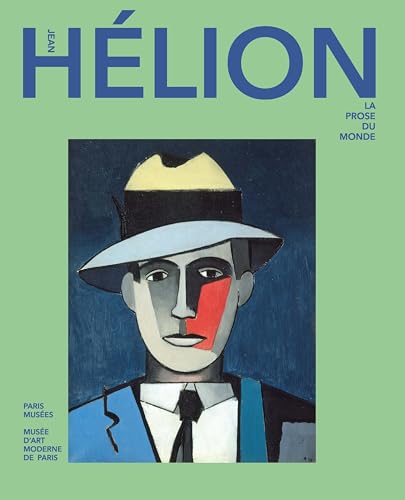 Jean Hélion: La Prose du monde - Musée d'Art moderne de Paris 2024 von PARIS MUSEES