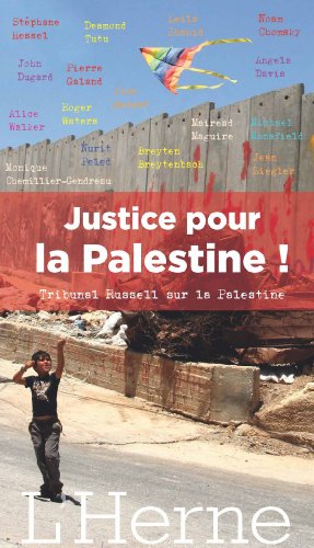 JUSTICE POUR LA PALESTINE !: UN ETAT POUR LA PALESTINE-TRIBUNAL RUSSELL POUR LA PALESTINE von L'HERNE