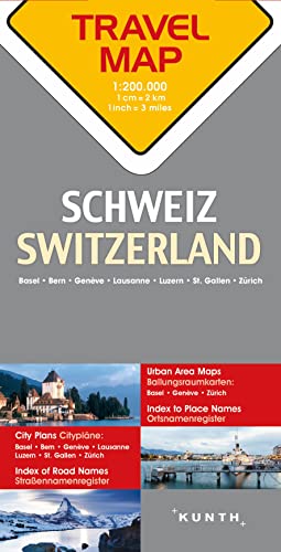 KUNTH TRAVELMAP Schweiz 1:200.000: Travel Map Switzerland KUNTH TRAVELMAP Schweiz 1:200.000: Travel Map Switzerland