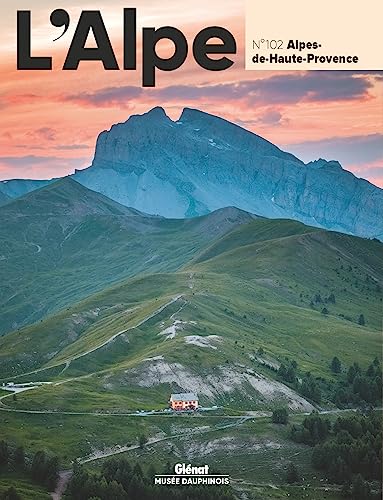 L'Alpe 102 - Alpes-de-Haute-Provence: Alpes-de-Haute-Provence
