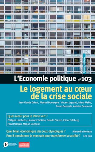 L'Economie politique - N° 103 L'Economie politique - N° 103 von ALTER ECO