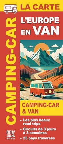 L'Europe en van & camping-car, la carte: Les plus beaux road trips von SUZAC