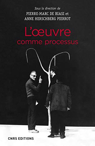 L'Oeuvre comme processus L'Oeuvre comme processus von CNRS EDITIONS