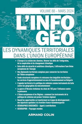 L'information géographique - n°1/2024: LES DYNAMIQUES TERRITORIALES DANS L'UNION EUROPÉENNE von ARMAND COLIN