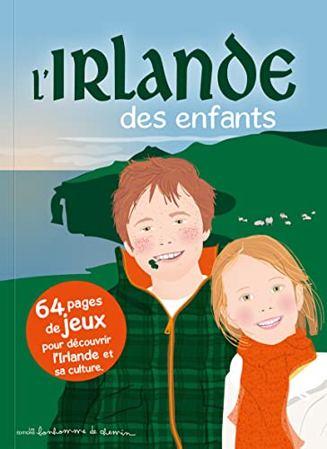 L'irlande des enfants von Editions Bonhomme de Chemin