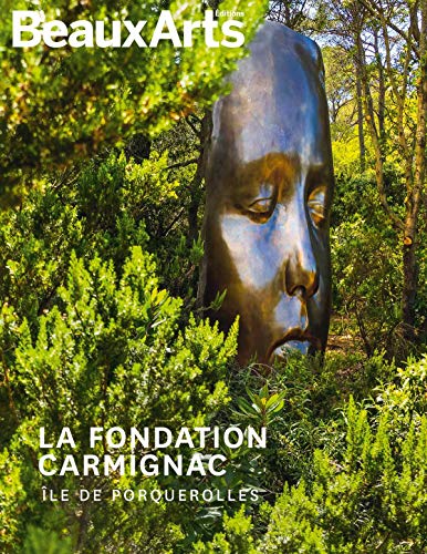 LA FONDATION CARMIGNAC: ILE DE PORQUEROLLES