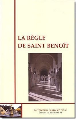 LA RÈGLE DE SAINT BENOÎT von BELLEFONTAINE59