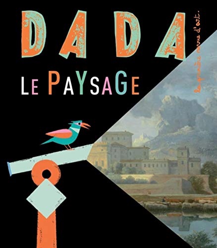 LE PAYSAGE (REVUE DADA N°163) von Arola