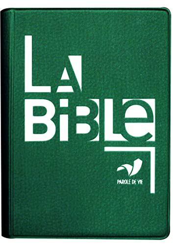 La Bible Parole de Vie format miniature - Sans les deutérocanoniques: Format miniature, Parole de vie, sans les livres deutérocanoniques, reliure souple, vinyle