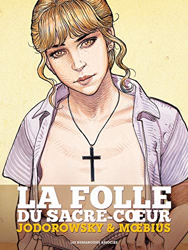La Folle du Sacré Coeur - Intégrale