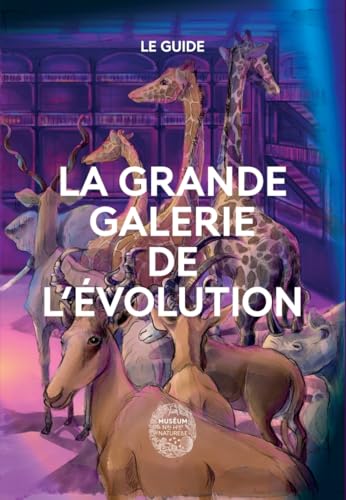 La Grande Galerie de l'évolution von MNHN GD PUBLIC