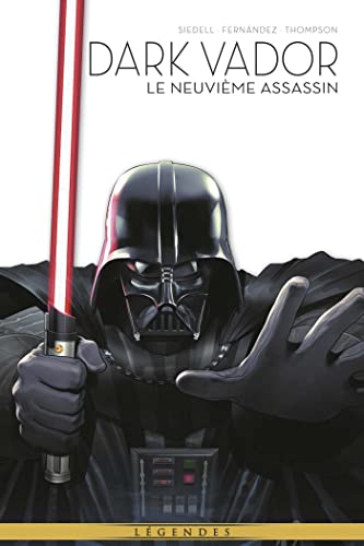 La Légende de Dark Vador T05 : Le 9ème Assassin: Tome 5, Le 9ème Assassin