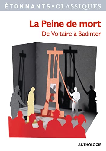 La Peine De Mort De Voltaire a Badinter