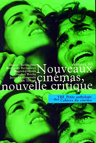 La Petite Anthologie Volume Viii: Nouveaux Cinémas, Nouvelle Critique von CAH CINEMA