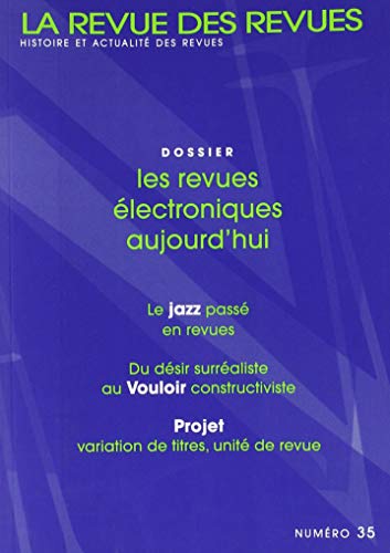 La Revue des revues - numéro 35 (35)