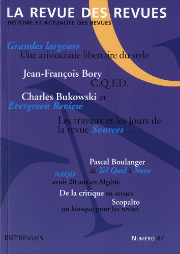 La Revue des revues - numéro 47 (47)