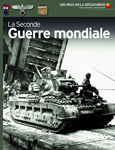 La Seconde Guerre Mondiale