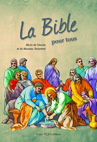 La bible pour tous - La bible des écoliers