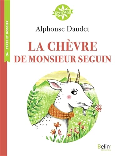La chèvre de Mr Seguin: Boussole Cycle 3