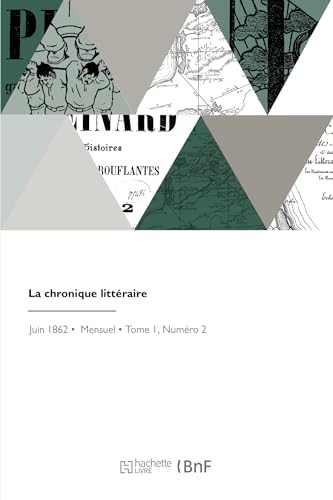 La chronique littéraire von HACHETTE BNF